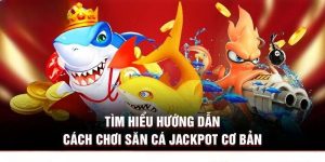 Bắn cá Jackpot