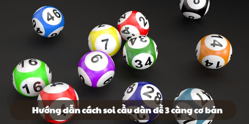 Cách thức xây dựng và soi cầu 3 càng đơn giản
